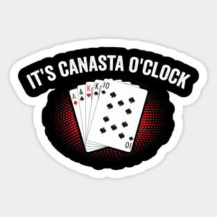 It's Canasta O'clock - canasta lover Sticker